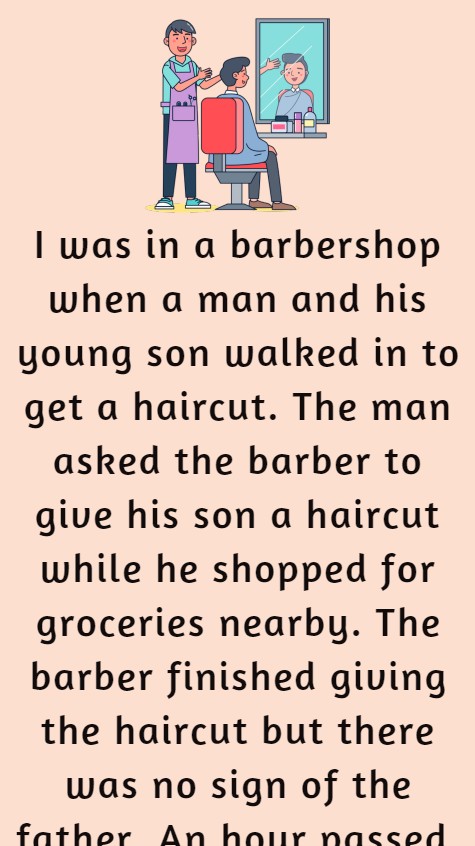 A man and his young son walked in to get a haircut