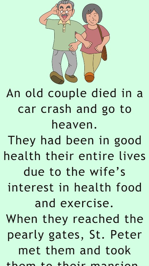 An Old Couple Died In A Car Crash And Go To Heaven