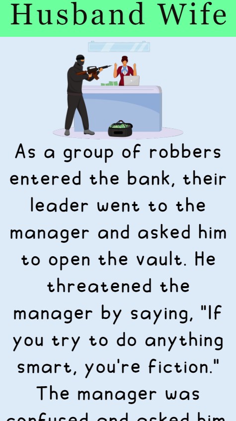  As a group of robbers entered the bank