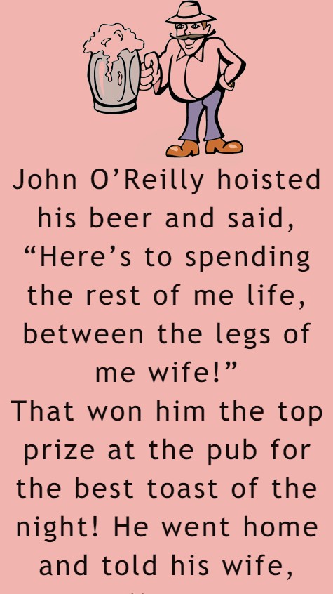 John O'Reilly Hoisted His Beer