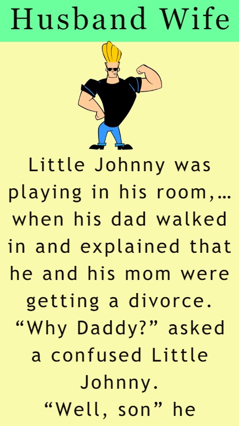 Johnny Was Playing In His Room