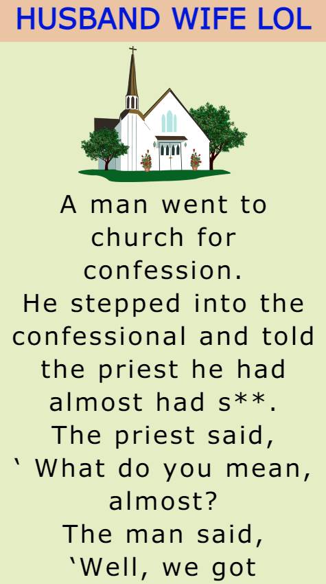 A man went to church for confession