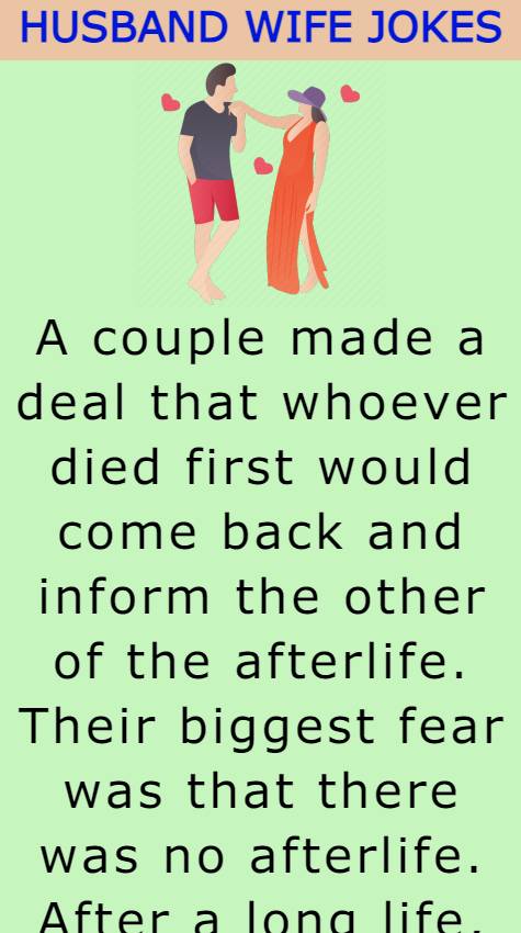 A couple made a deal that whoever died