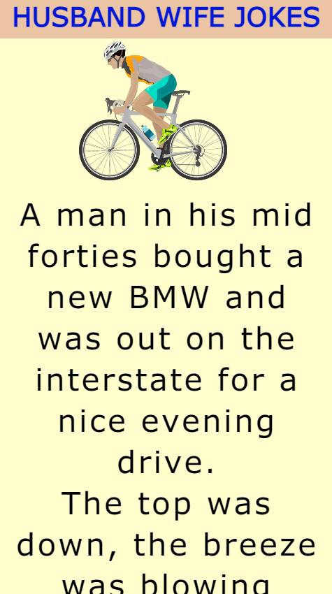 A man in his mid forties bought a new BMW 