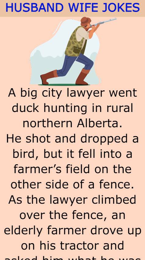 A big city lawyer went duck hunting