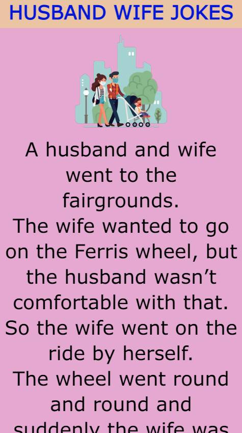 A husband and wife went to the fairgrounds
