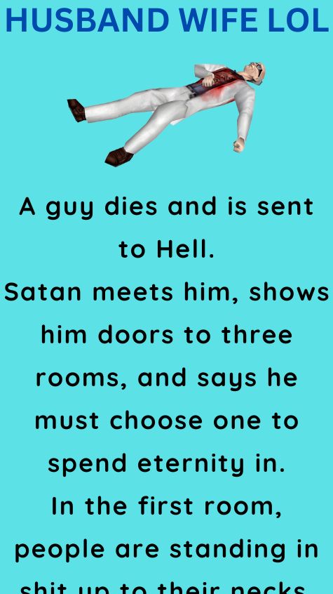 A guy dies and is sent to Hell