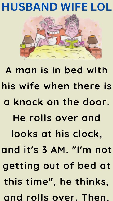 A man is in bed with his wife when