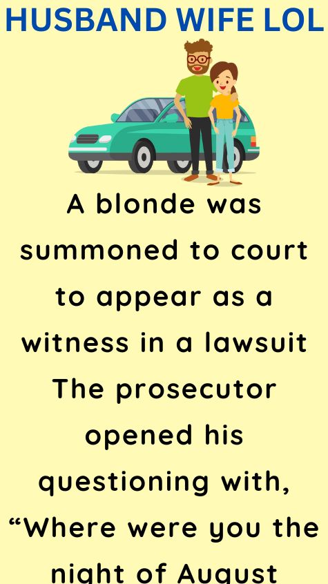 A blonde was summoned to court to appear