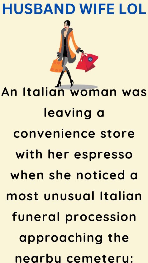 An Italian woman was leaving a convenience store