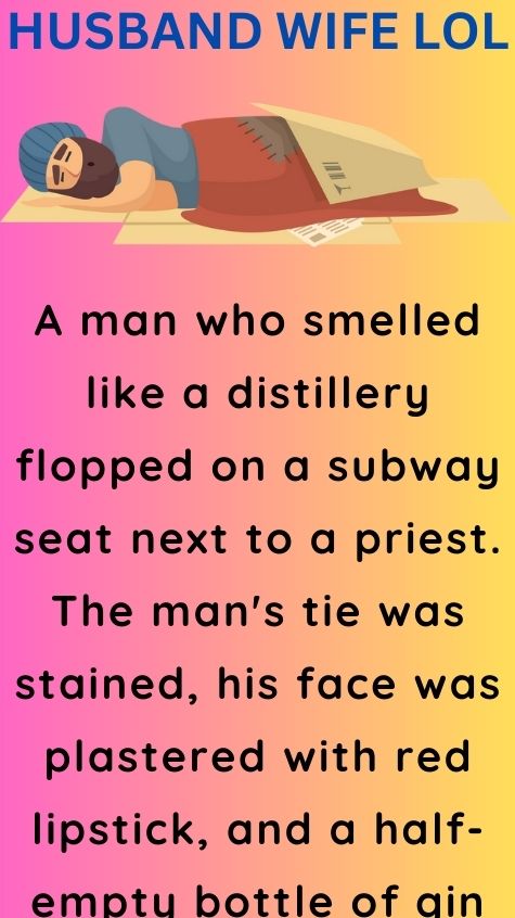 A man who smelled like a distillery flopped