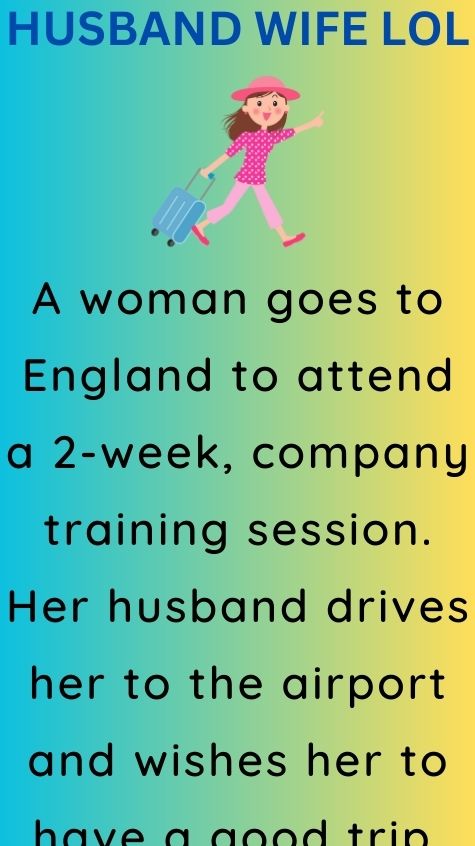 A woman goes to England