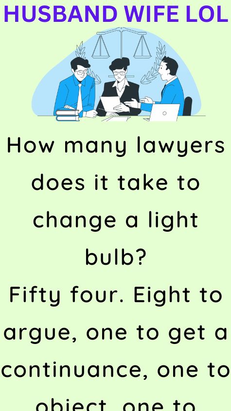 How many lawyers does it take to change