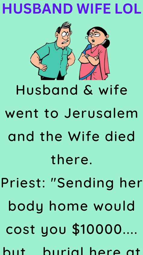 Husband & wife went to Jerusalem