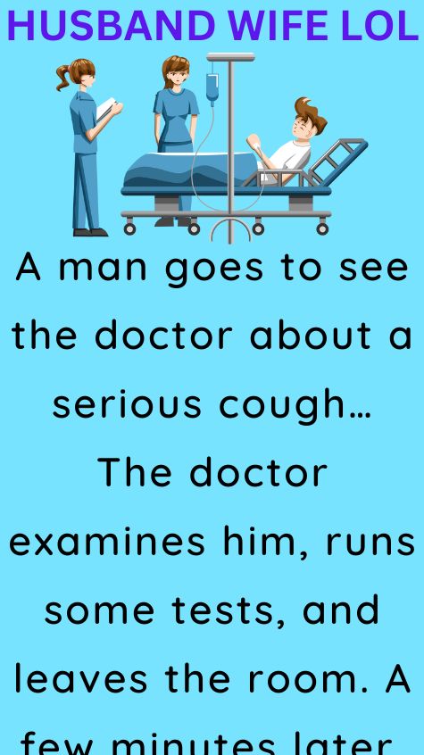 A man goes to see the doctor about a serious cough