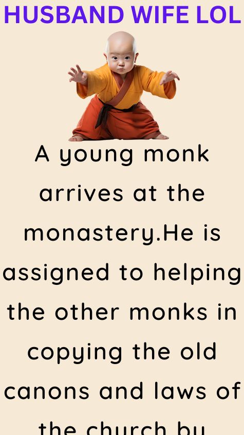 A young monk arrives at the monastery