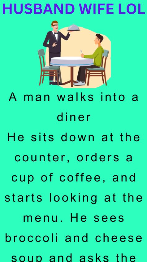 A man walks into a diner