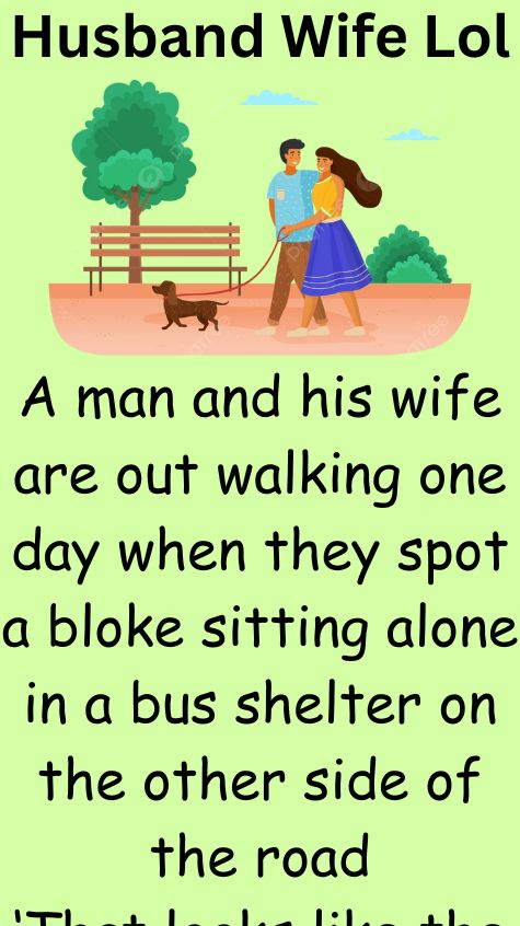 A man and his wife are out walking