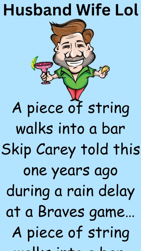 A piece of string walks into a bar