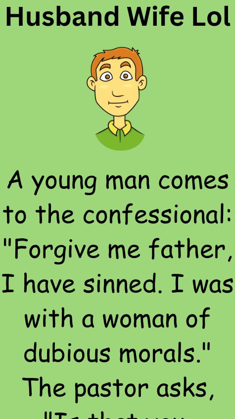 A young man comes to the confessional