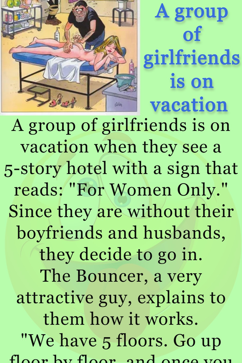 A group of girlfriends is on vacation - Funny Jokes