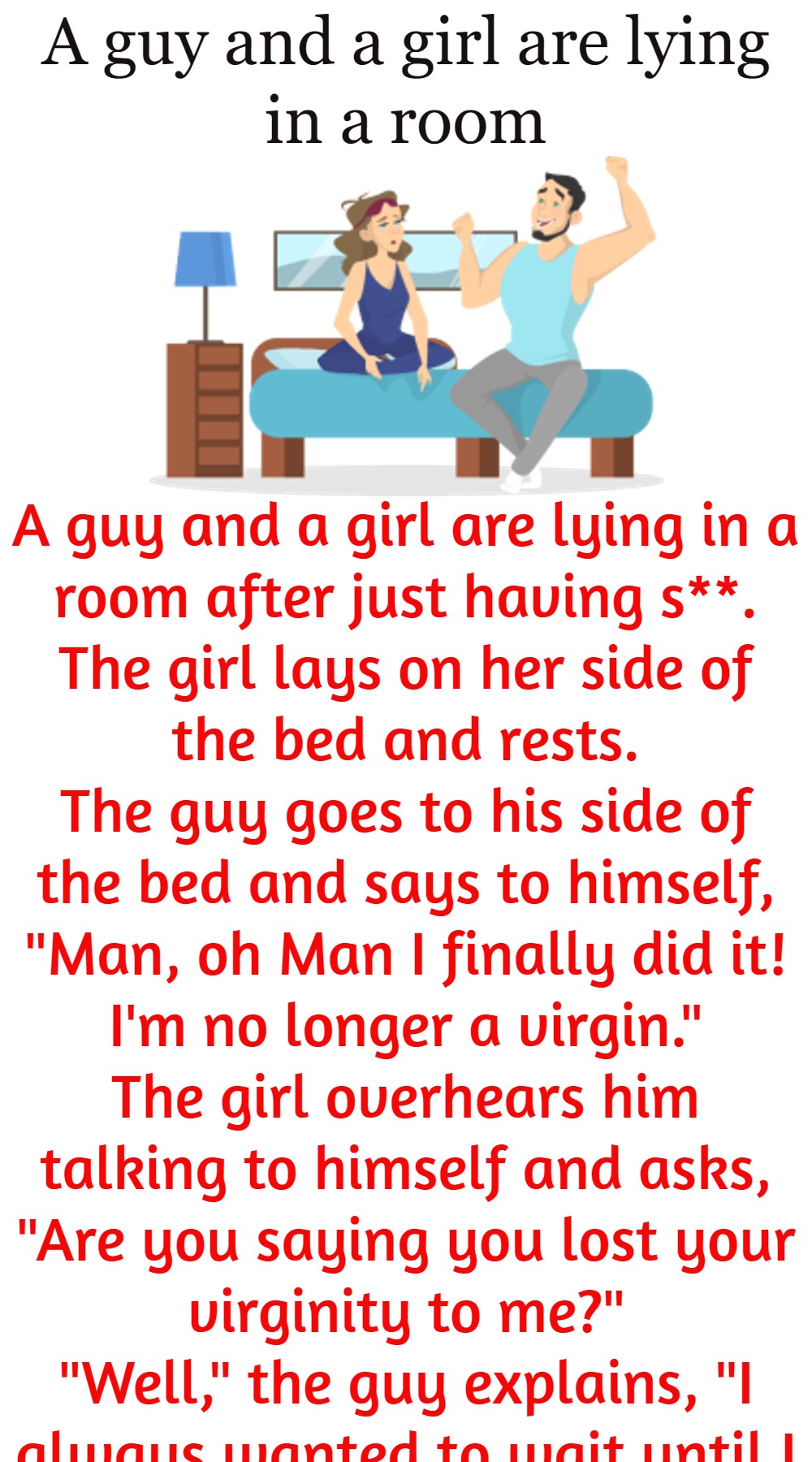 A guy and a girl are lying in a room - Funny Jokes