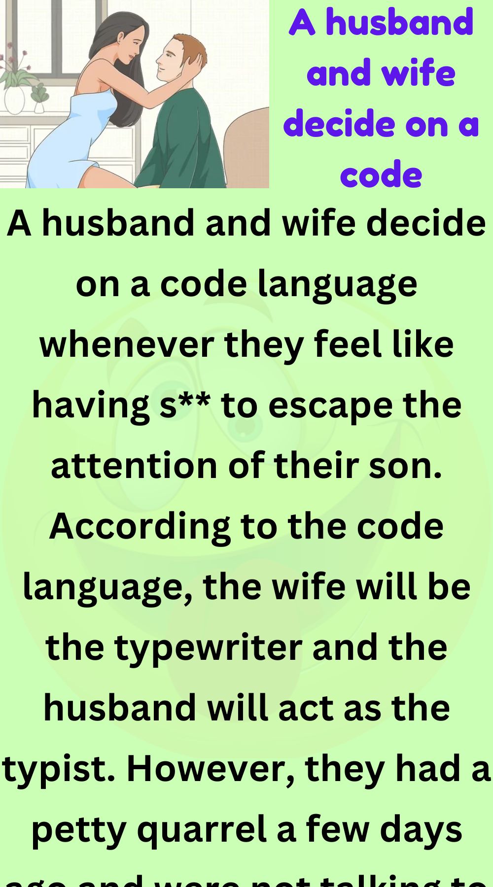 A husband and wife decide on a code