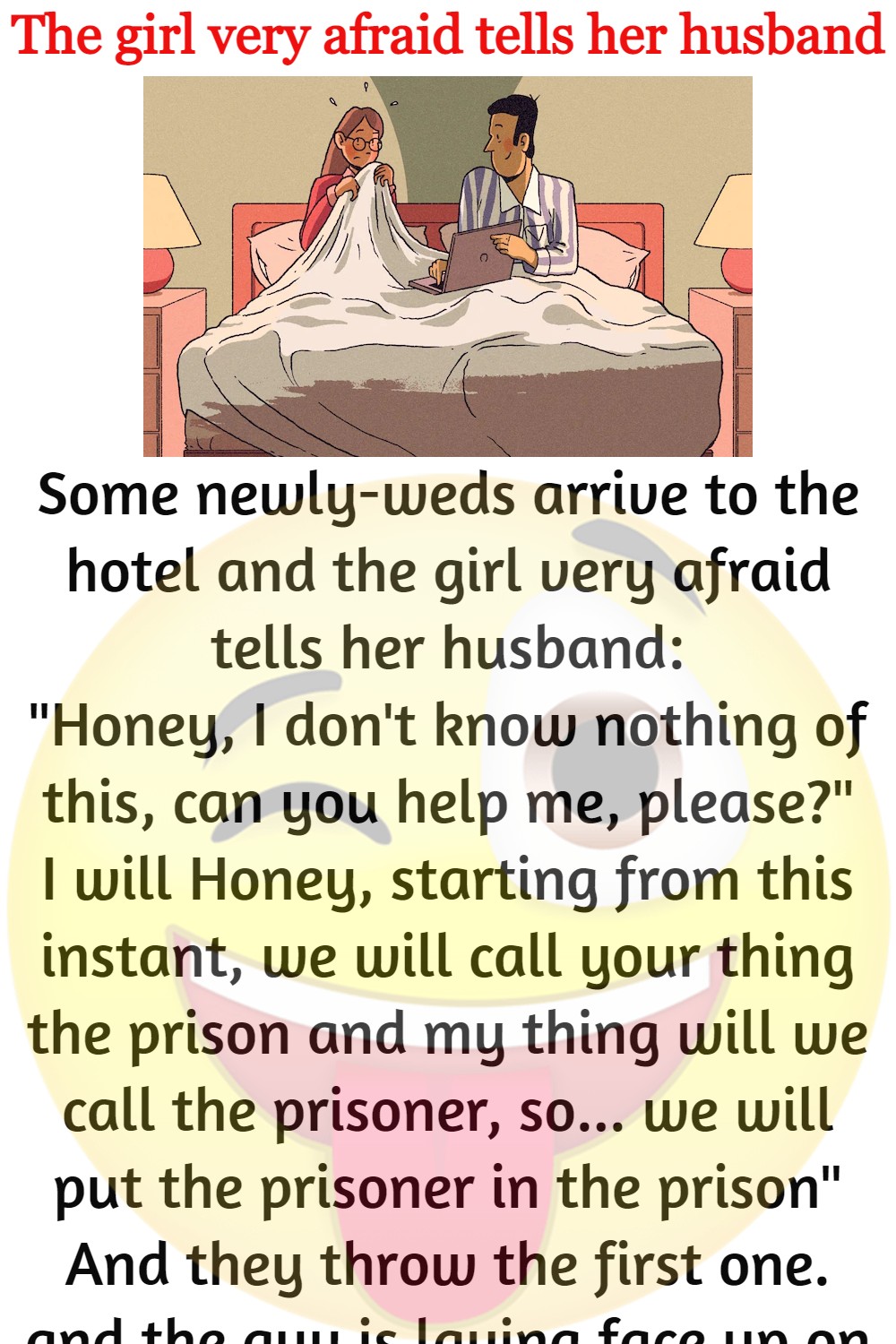 The girl very afraid tells her husband