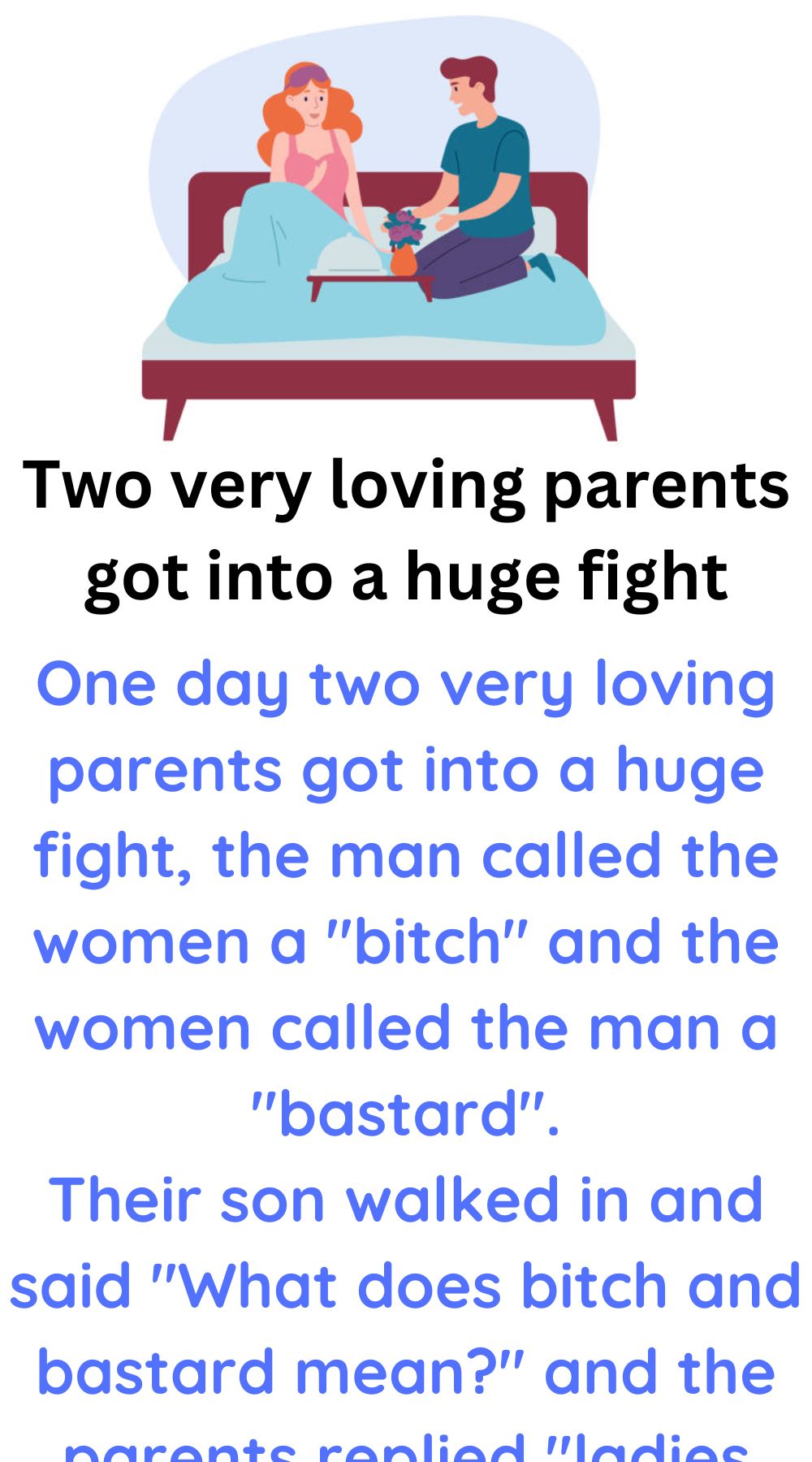 Two very loving parents got into a huge fight