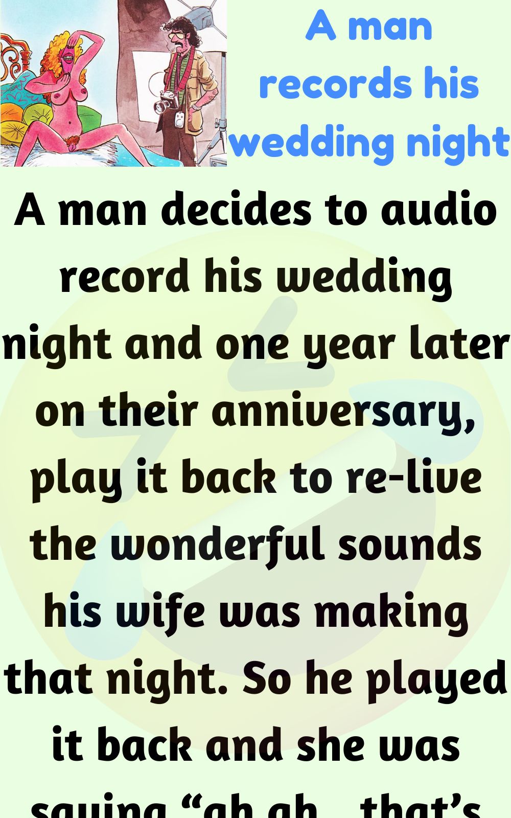 A man records his wedding night