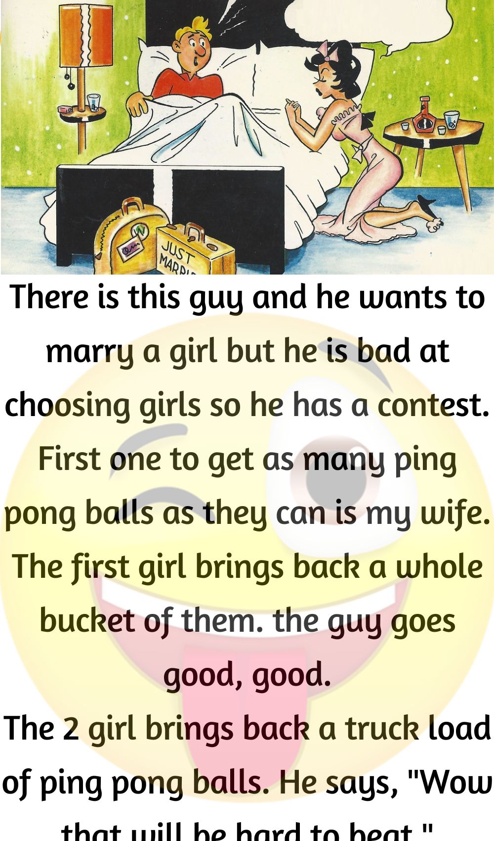 He wants to marry a girl