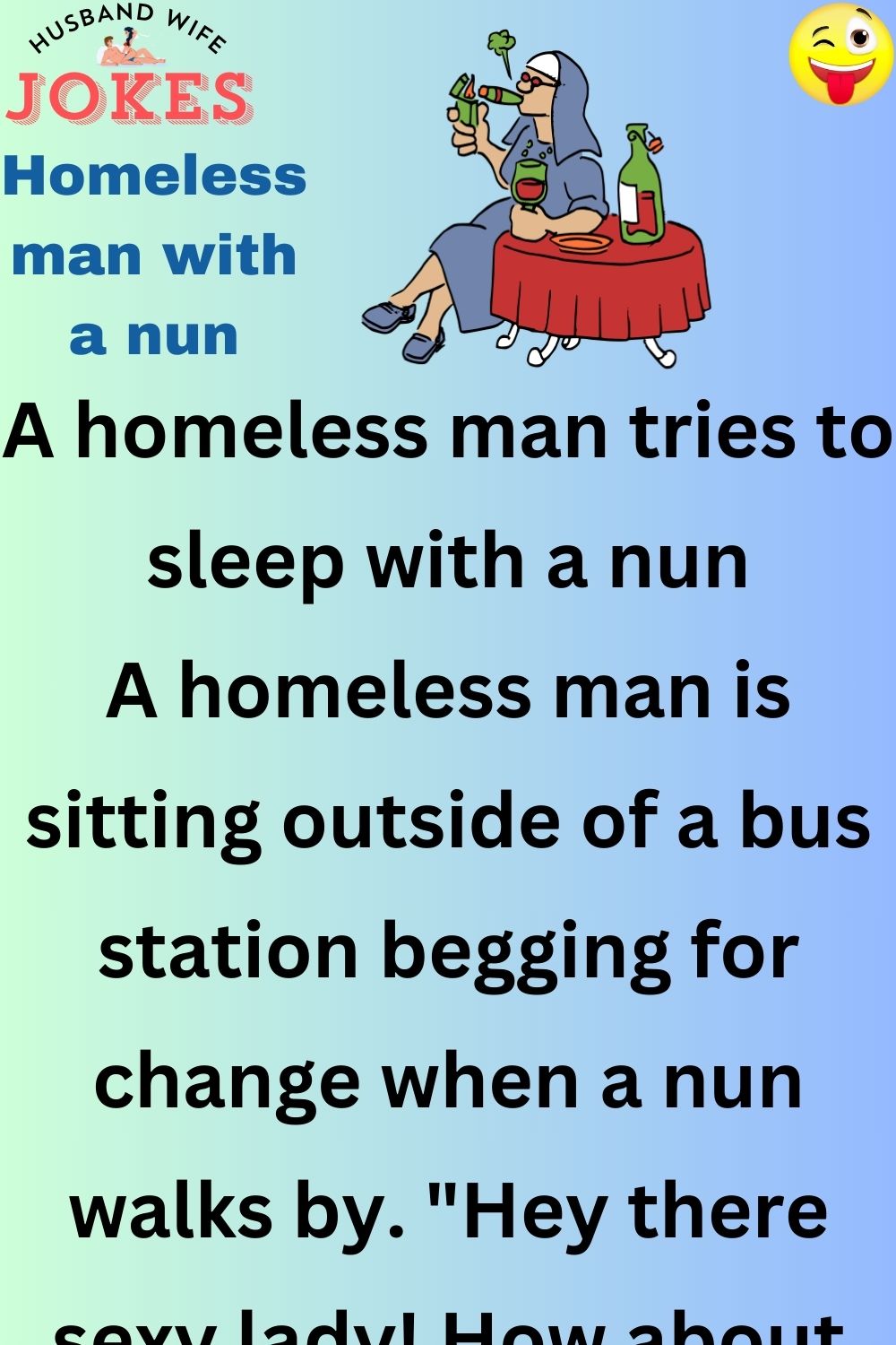 Homeless man with a nun