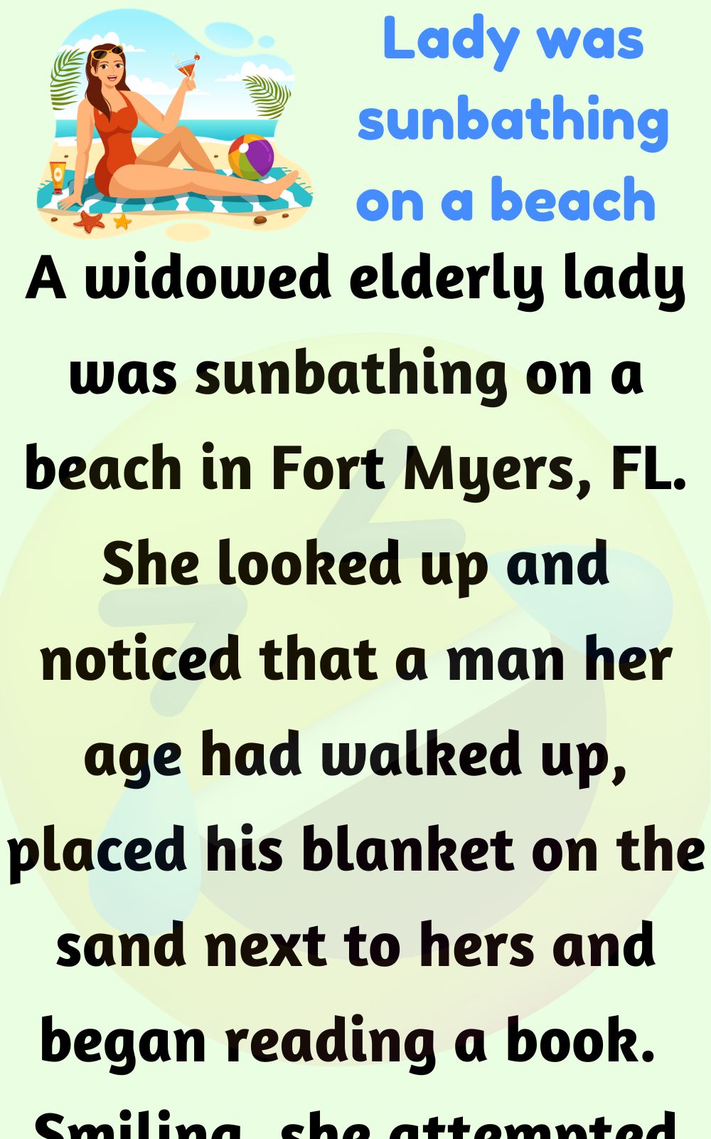 Lady was sunbathing on a beach