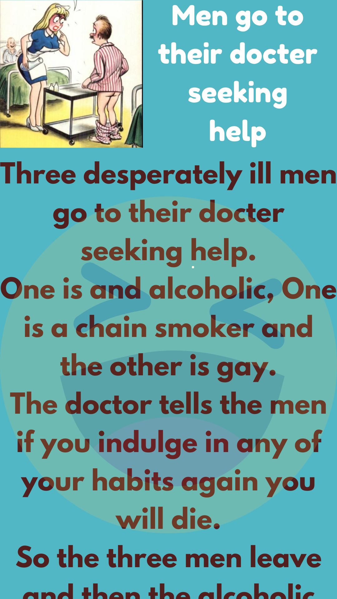 Men go to their docter seeking help