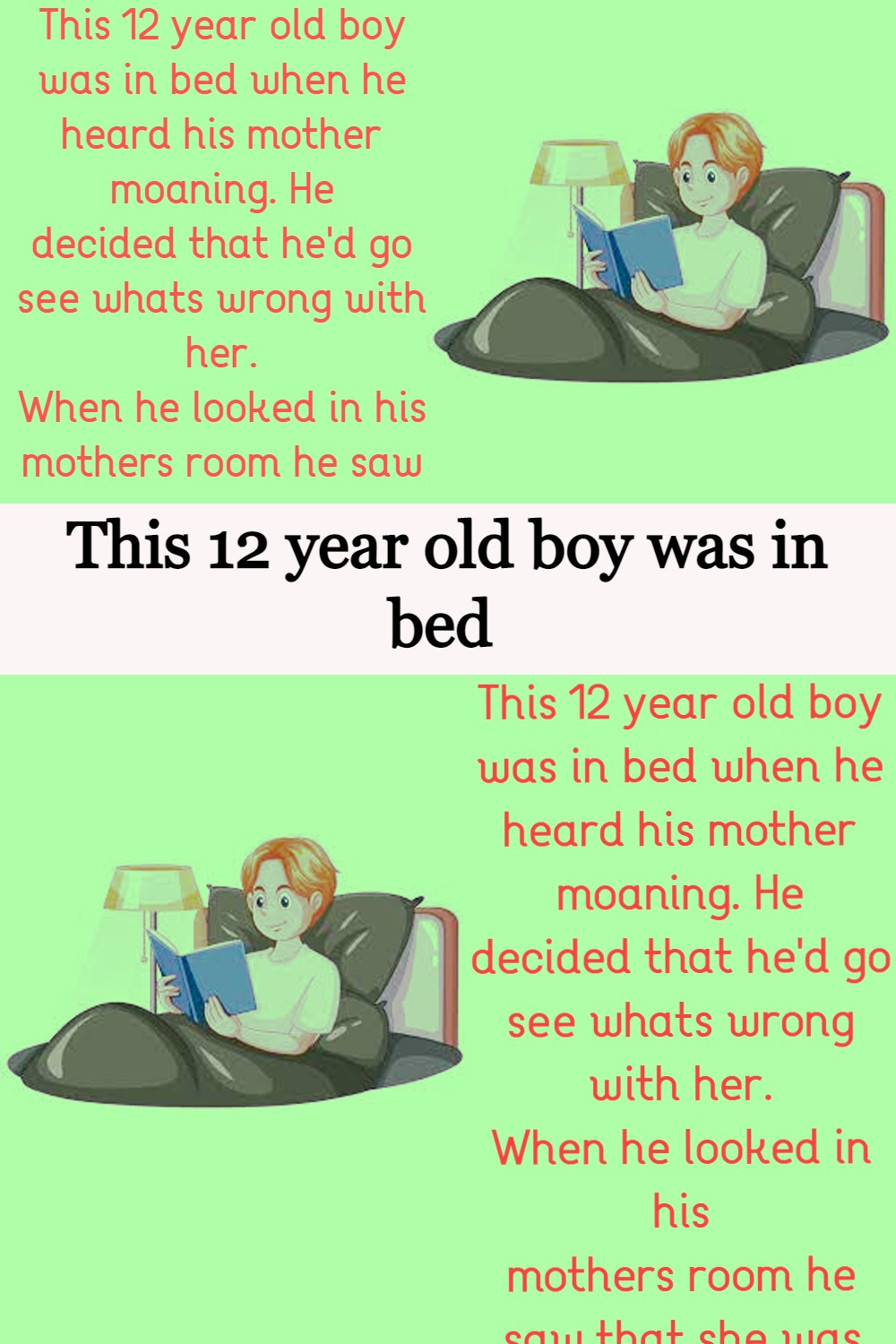 This 12 year old boy was in bed