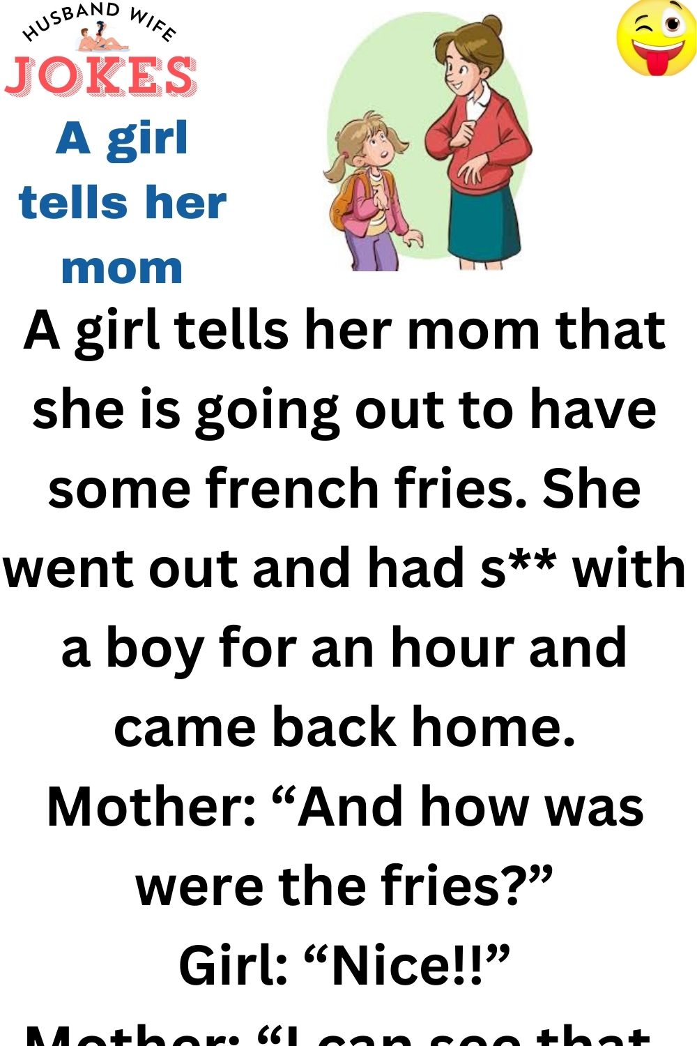 A girl tells her mom