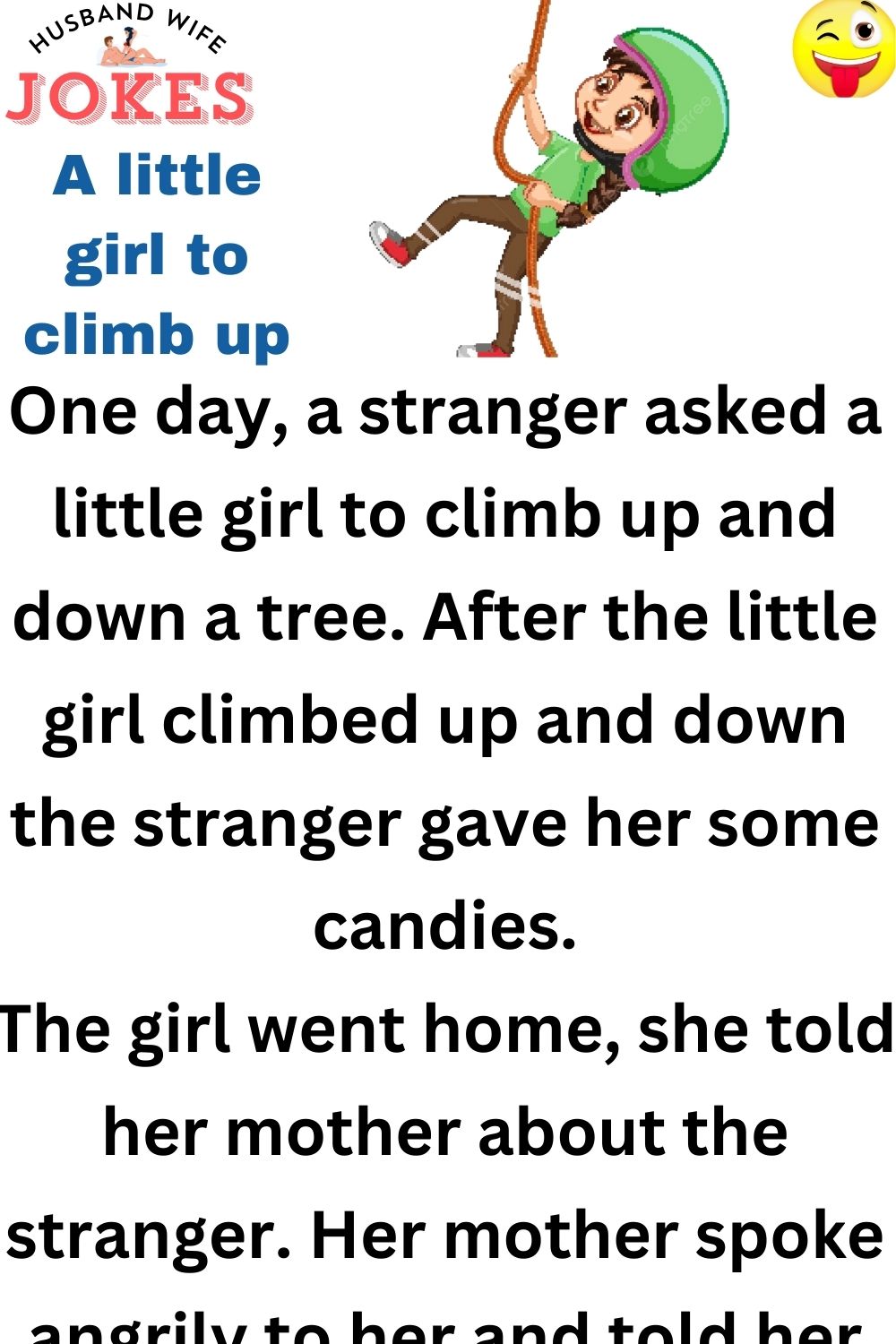 A little girl to climb up