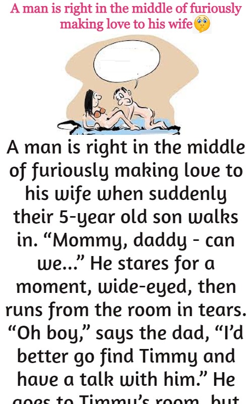 A man is right in the middle of furiously making love to his wife