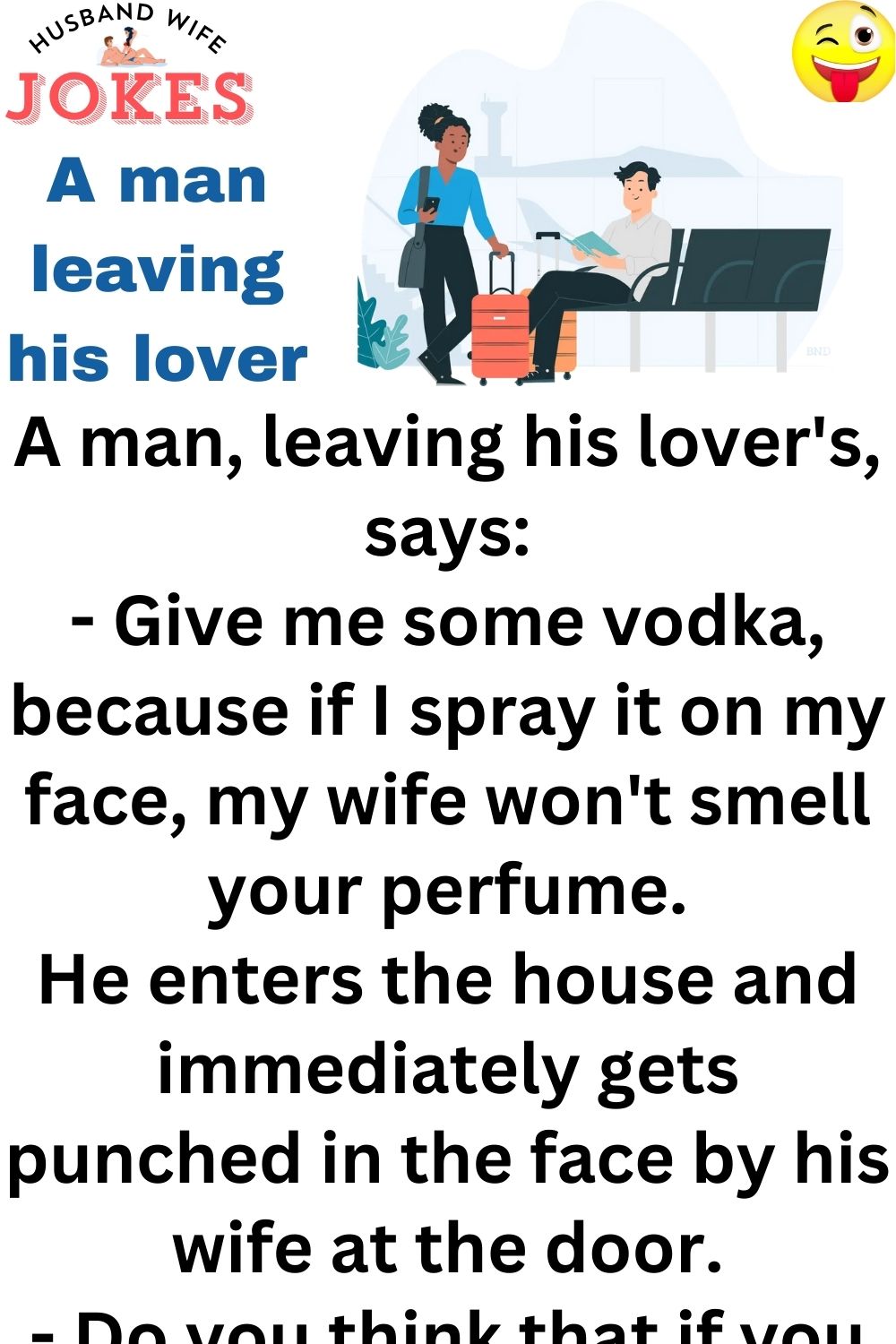 A man leaving his lover