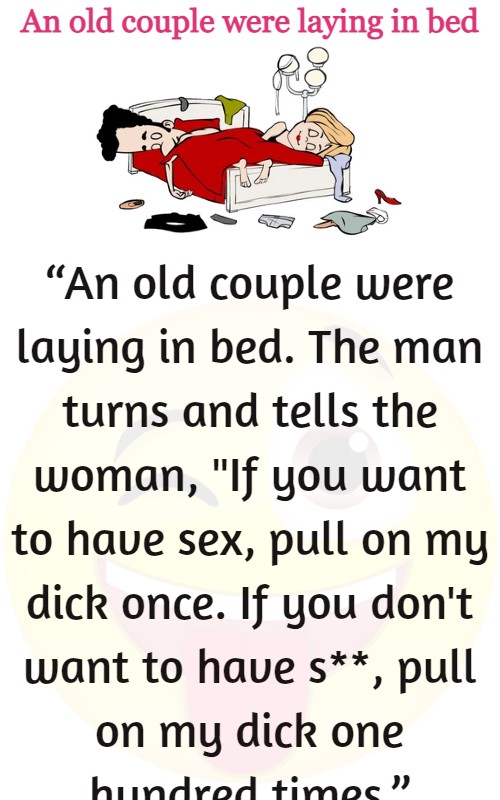 An old couple were laying in bed