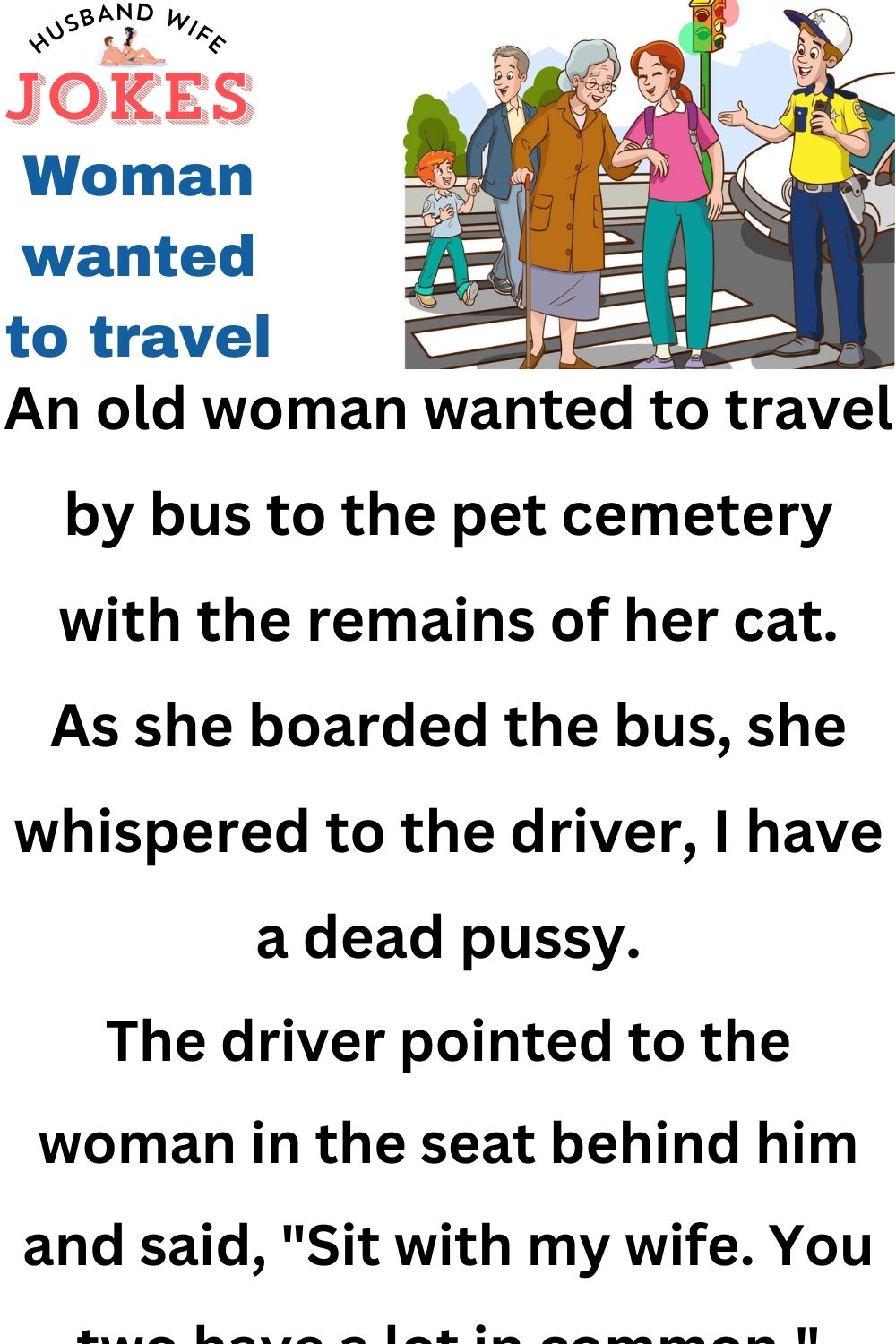 Woman wanted to travel