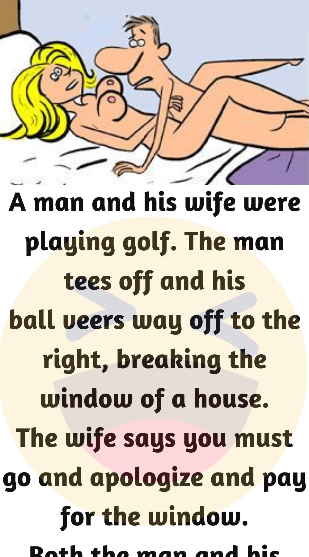 A man and his wife were playing golf