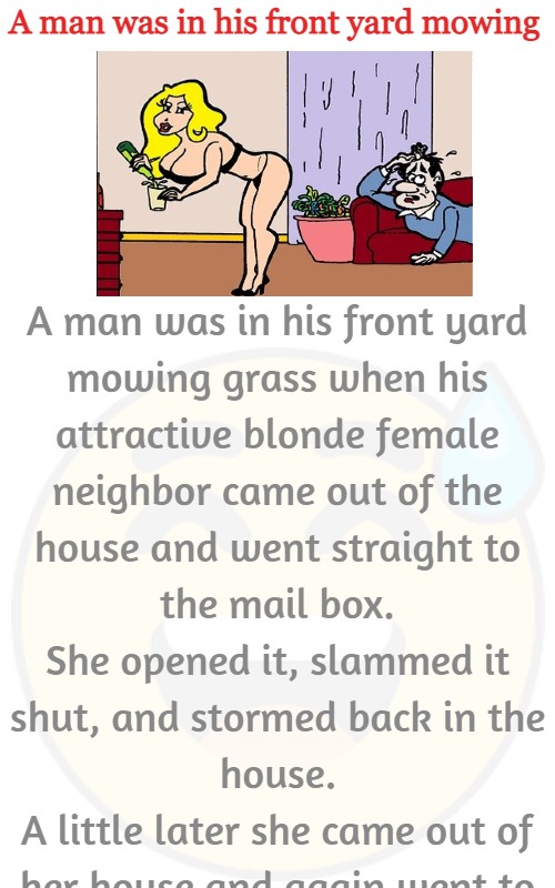 A man was in his front yard mowing 