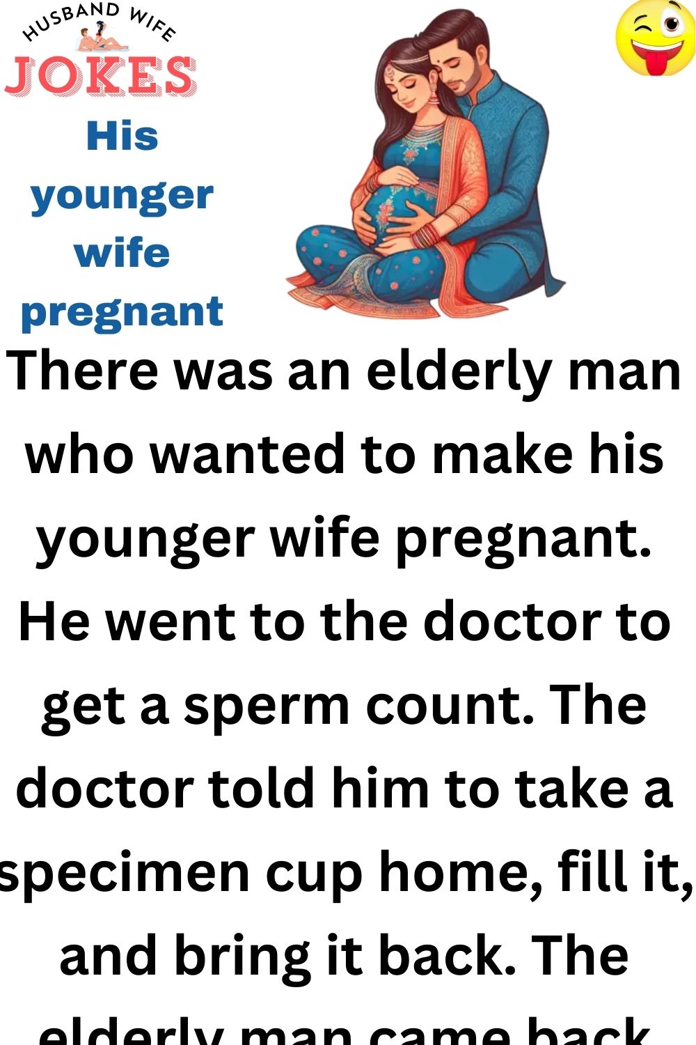 His younger wife pregnant